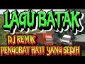 Download Lagu LAGU BATAK,,DJ REMIK FULL,BIKIN MENGHILANGKAN HATI YANG SEDIH.