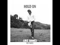 Hold On - Luke Grimes & Foy Vance
