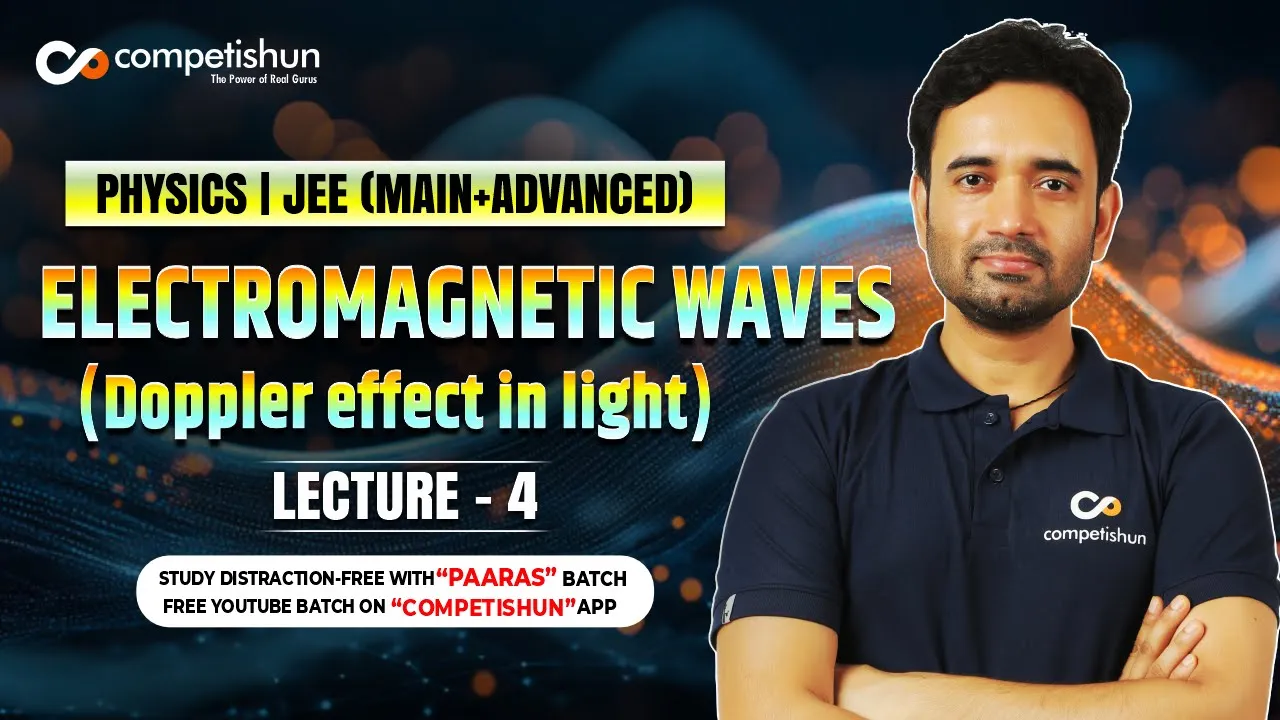4 Doppler effect in light | Blue shift | Red shift | Relativistic Doppler effect | Wave optics
