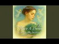 I HAVE A DREAM feat Abby Strickland