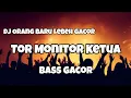 Download Lagu DJ TOR MONITOR KETUA BASS GACOR VIRAL TIKTOK‼️Kall Habibie Nwrmxxx FULLBASS Download Lagu DJ TOR MONITOR KETUA BASS GACOR VIRAL TIKTOK‼️Kall Habibie Nwrmxxx FULLBASS