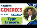 Generics in Java Type Erasure