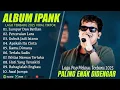 Download Lagu IFANK FULL ALBUM