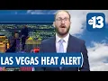 Breaking Down Why an Extreme Heat Warning was Issued for Las Vegas