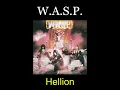 W.A.S.P. - Hellion - 06 - Lyrics - Tradução pt-BR