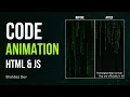 Binary Rain Animation JavaScript Project for Beginners