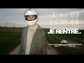 JE RENTRE. (2024) | Award Winning Short Film