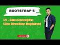 14 - Flex Concepts Flex Direction Explained Bootstrap 5 Tutorial