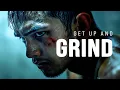 Download Lagu GET UP AND GRIND - Motivational Video