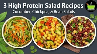 3 High Protein Salad Recipes | Healthy Salad Recipes for Weight Loss | Protein Rich Salad Recipes