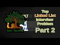 Linked List Interview Problems Top Interview Problems Solved in Java - Part 2