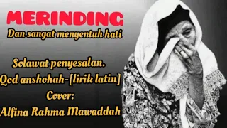 Download Sholawat Qod anshoha nadamah_{lirik Latin} Alfina Rahma Mawaddah MP3