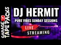 Download Lagu DJ Hermit | Pure Vibes Sunday Sessions | Underground House \u0026 UK Garage Live Set