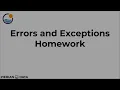 81 Errors and Exceptions - Homework