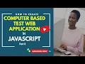 How to create Computer Based Test Web Application in Javascript part 6