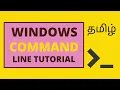 Windows Command Line Tutorial in Tamil - M R Kishore Kumar