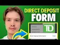 How To Find Direct Deposit Form On TD App 2025