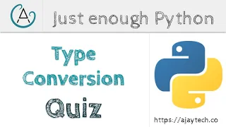 Python type conversion quiz Just enough Python