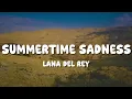 Download Lagu Lana Del Rey - Summertime Sadness (Lyrics)
