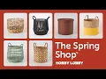 Spring Organization The Spring Shop Hobby Lobby