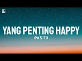 Download Lagu Pasto~Yang penting happy(kalau cinta sudah menbara)