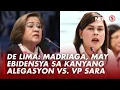 De Lima, nakausap daw ang umano'y bagman ni VP Sara; Sinabing mayroong ebidensya sa kanyang salaysay