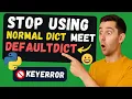 Defaultdict Class Python Is a Game-Changer STOP Using Normal Dict
