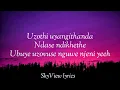 Ningikhonzele lyrics - Jazzwrld, Thathohatsi & Thukuthela 