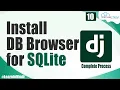 What is Database and How to Install Database Browser for SQLite in Windows Django Tutorial