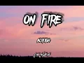 Alikiba - On Fire (Lyrics)