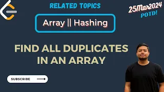 Leetcode 442 Find All Duplicates in an Array Hashing Optimized POTD 25Mar2024
