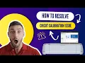 How to Resolve Cricut Calibration Issue Manny Maker