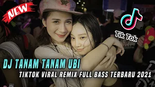 Download DJ Tanam Tanam Ubi x Kasmaran Tiktok Viral Terbaru 2021! Remix Full Bass MP3