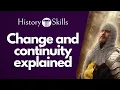 Change and Continuity in History Explained