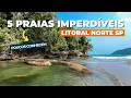 5 Incredible Beaches on the North Coast of Sao Paulo Off the Beaten Path