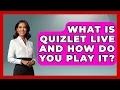 What Is Quizlet Live And How Do You Play It - High School Toolkit