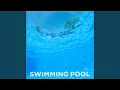 Download Lagu Swimming Pool