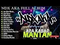 Download Lagu APA KABAR MANTAN - NDX AKA FULL ALBUM TERBARU 2025 #populer​ #viral #ndxaka  #beranda 