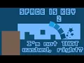 Space is Key 2 tested my patience