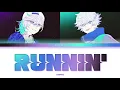 Download Lagu cozmez 'Runnin'' Paradox Live (パラライ) Color Coded Lyrics (歌詞) KAN/ROM/ENG