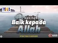 Download Lagu 10 Penyebab Lapangnya Hati #2 : Prasangka Baik Kepada Allah Subhanahu Wa Ta'ala - Khalid Basalamah