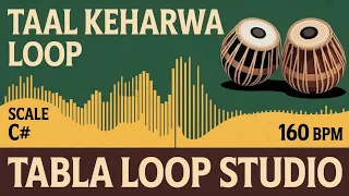 Taal Keharwa Loop 160 BPM C Kali 1 Bhajans Songs Rhythm Riyazwithtabla Tablaloopstudio 