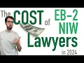 Cost of Lawyers EB2 NIW green card