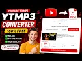 How to Convert YouTube s to MP3 for Free Fast Easy YTMP3 Converter