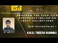 Task 2 - PROGRAM THE USER SIGN UP PROCESS INCLUDING INPUT VALIDATION