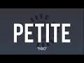 Download Lagu NSG - Petite (Lyrics)