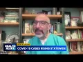 COVID-19 activity rising as students head back to school experts say