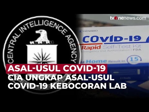 CIA Ungkap Kemungkinan Asal-Usul Virus Covid-19