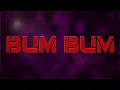 LARGE-D ( BUM BUM OFFICIAL VIDEOS)
