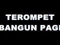 Download Lagu Suara Terompet ketika pagi hari di pendidikan TNI